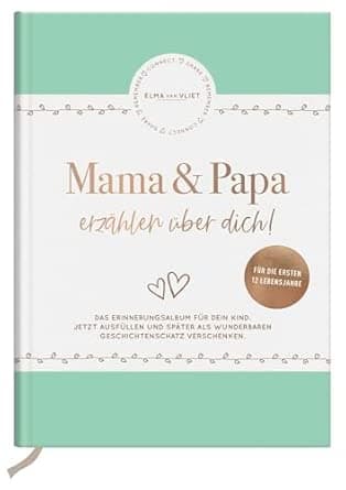 Mama und Papa erzählen über dich: Unser Erinnerungsalbum | Das Original – von de