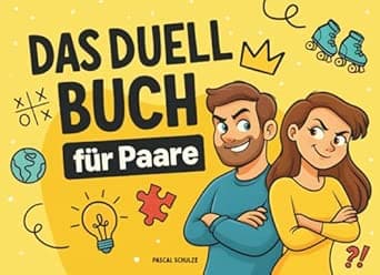 Das Duell-Buch für Paare: Das witzige 1-gegen-1 Spielbuch gegen Langeweile - Per